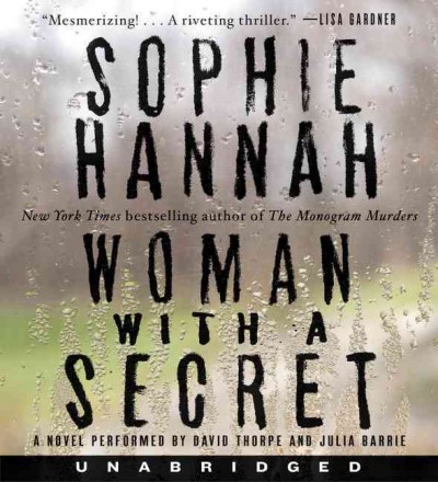Woman with a secret / Sophie Hannah.