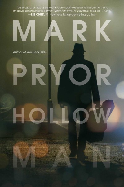 Hollow man / Mark Pryor.