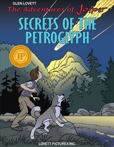 Secrets of the petroglyph / Glen Lovett.