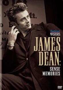 James Dean [videorecording (DVD)] : sense memories.