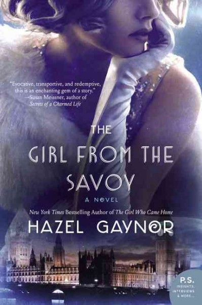 The girl from the Savoy : a novel / Hazel Gaynor.