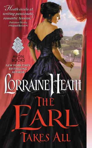 The earl takes all / Lorraine Heath.