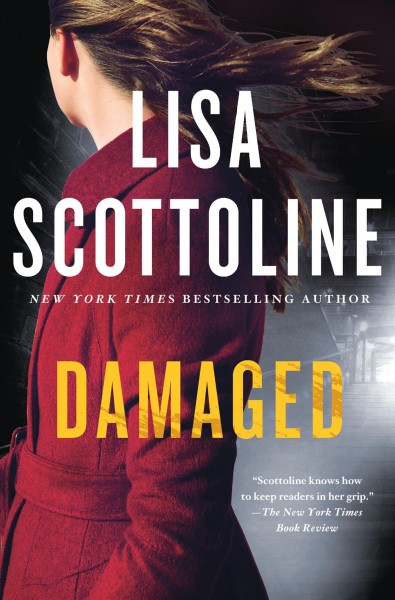 Damaged / Lisa Scottoline.