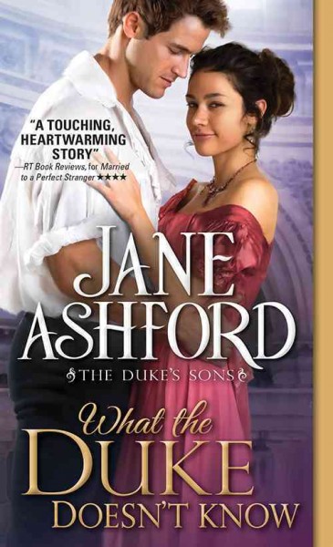 What the duke doesn't know / Jane Ashford.