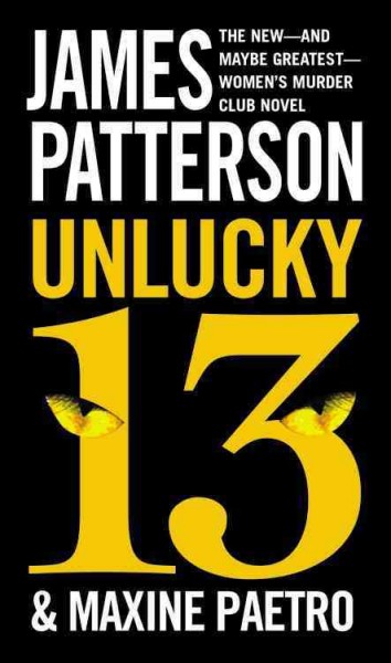 Unlucky 13 / James Patterson with Maxine Paetro.