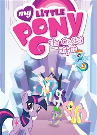 The crystal empire 6, My little pony written by Meghan McCarthy ; lettering by Gilberto Lazcano.