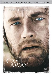 Cast away [videorecording] / Twentieth Century Fox and Dreamworks Pictures present an Imagemovers/Playtone production ; a Robert Zemeckis Film ; directed by Robert Zemeckis ; written by William Broyles, Jr. ; produced by Steve Starkey, Tom Hanks, Robert Zemeckis, Jack Rapke.