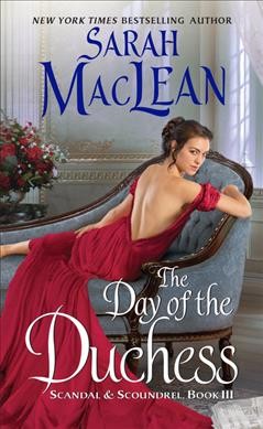 The day of the duchess / Sarah MacLean.