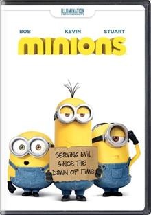 Minions [DVD videorecording] / Universal Pictures presents ; directed by Pierre Coffin, Kyle Balda ; produced by Chris Meledandri, Janet Healy ; written by Brian Lynch.