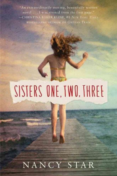 Sisters one, two, three / Nancy Star.