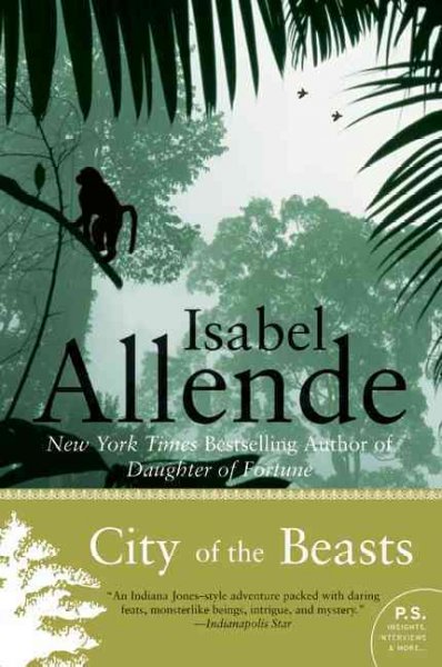 City of the beasts / Isabel Allende ; translated from the Spanish by Margaret Sayers Peden.