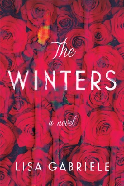 The Winters : a novel / Lisa Gabriele.