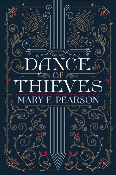 Dance of thieves / Mary E. Pearson.