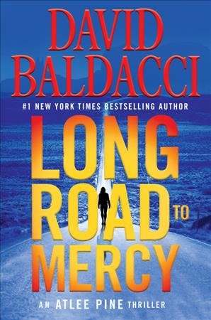 Long road to mercy / David Baldacci.