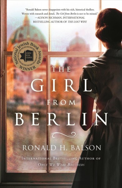 The girl from Berlin / Ronald H. Balson.