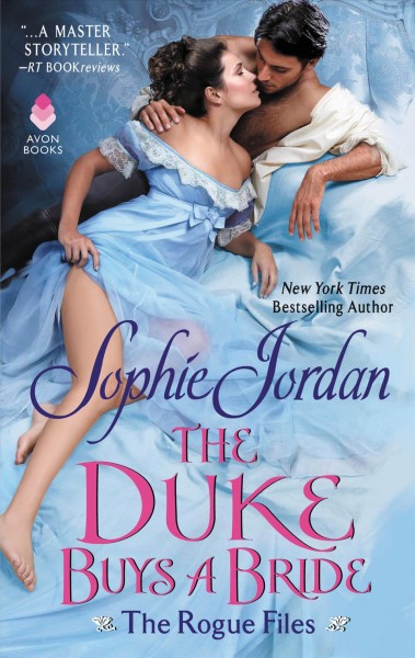 The duke buys a bride / Sophie Jordan.