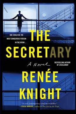 The secretary / Renee Knight.