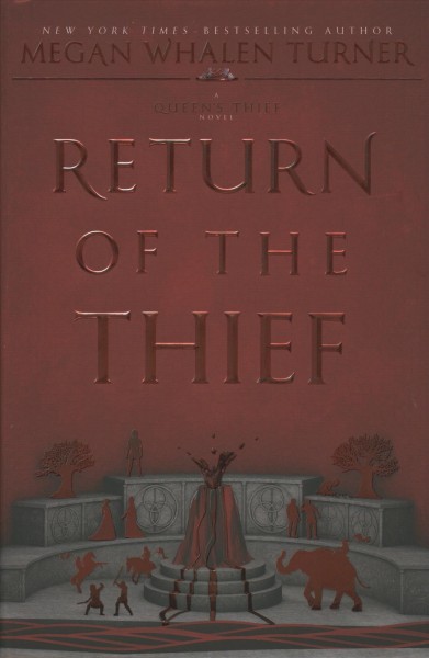 Return of the thief / Megan Whalen Turner.