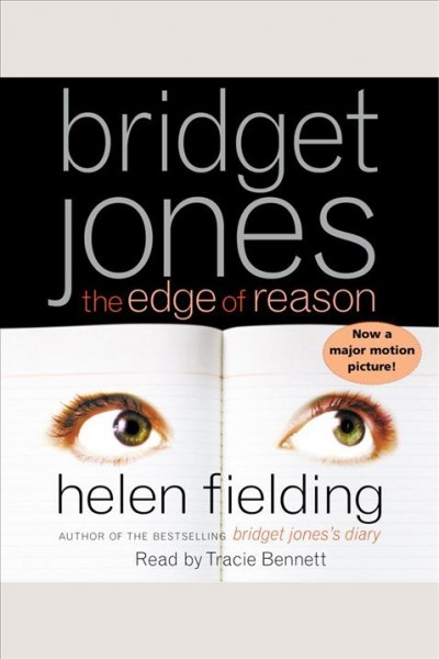 Bridget Jones : the edge of reason / Helen Fielding.
