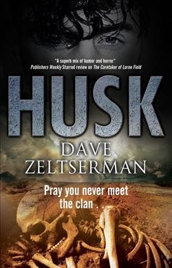 Husk / Dave Zeltserman.