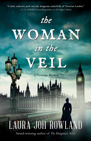 The woman in the veil / Laura Joh Rowland.