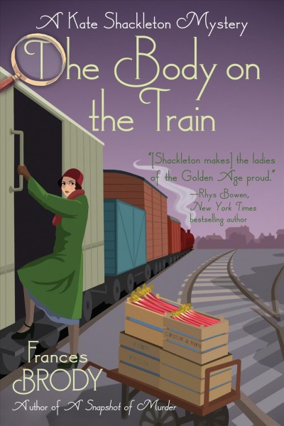 The body on the train / Frances Brody.