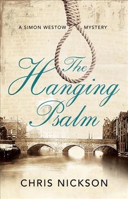 The hanging psalm / Chris Nickson.