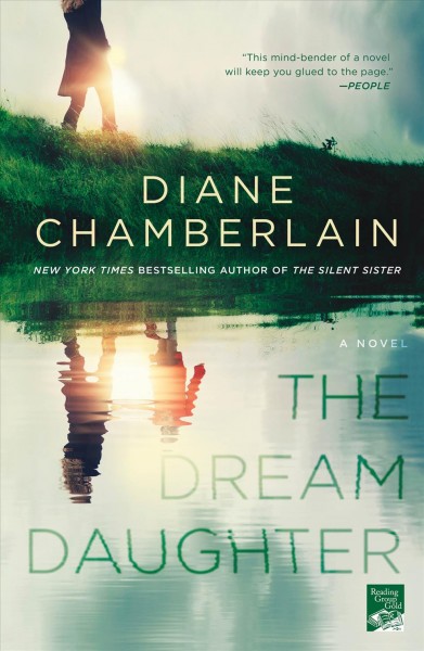 The dream daughter [electronic resource] / Diane Chamberlain.