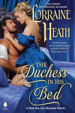 The duchess in his bed / Lorraine Heath.