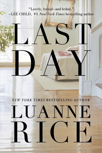 Last day / Luanne Rice.