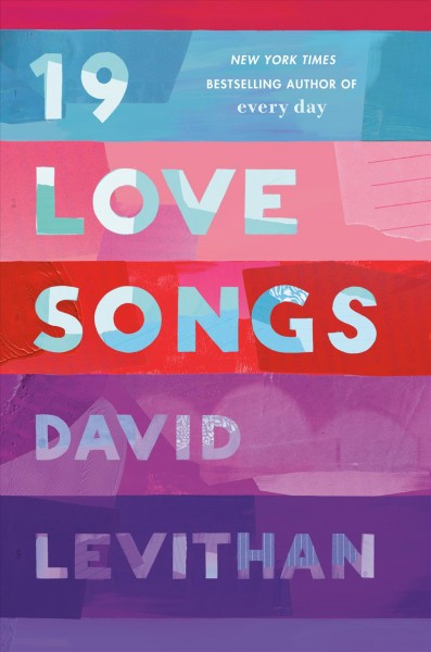19 love songs / David Levithan.