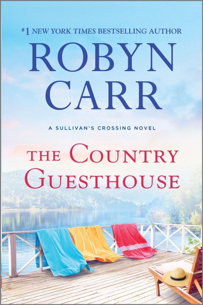 The country guesthouse [electronic resource]. Robyn Carr.