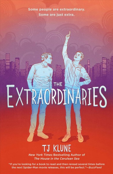 The extraordinaries [electronic resource] / T.J. Klune.