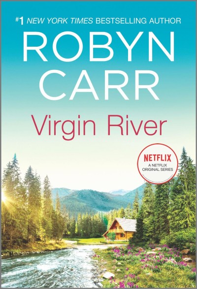 Virgin River / Robyn Carr.