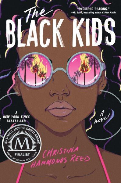 The black kids / Christina Hammonds Reed.