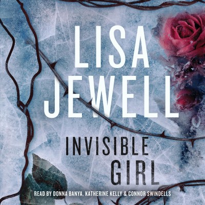 Invisible Girl [electronic resource] / Lisa Jewell.