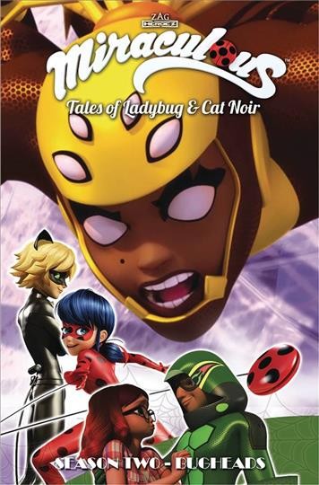 Bugheads second season Miraculous: adventures of Ladybug & Cat Noir Cheryl Black