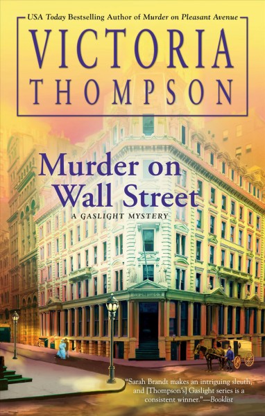 Murder on Wall Street / Victoria Thompson.