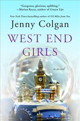 West End girls / by Jenny Colgan.