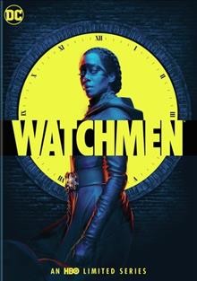 Watchmen. Season 1. [DVD videorecording] / created for television by Damon Lindelof.