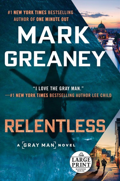 Relentless / Mark Greaney.