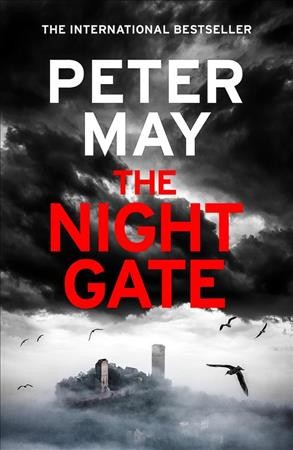 The night gate / Peter May.