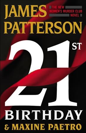 21st birthday / James Patterson and Maxine Paetro.