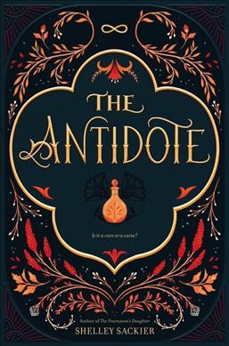 The antidote / Shelley Sackier.