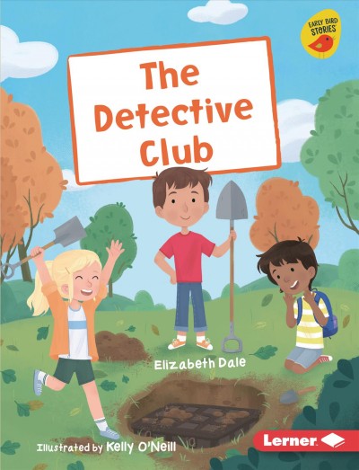The detective club Elizabeth Dale : illustrated by Kelly O'Neill