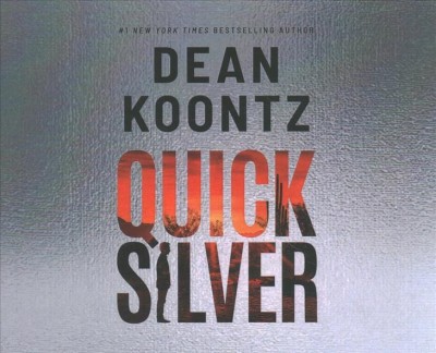 Quicksilver / Dean Koontz.