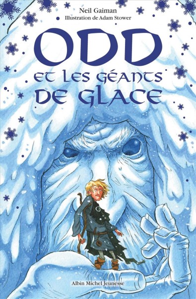 Odd et les géants de glace / Neil Gaiman.