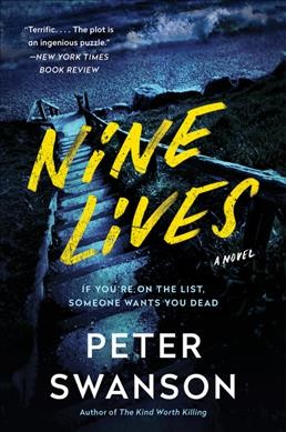 Nine lives : a novel / Peter Swanson.