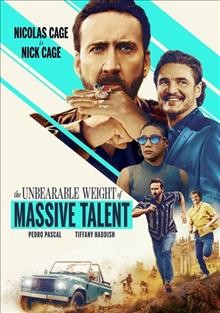 The unbearable weight of massive talent [DVD videorecording] / directed by Tom Gormican ; written by Tom Gormican & Kevin Etten ; produced by Nicolas Cage, Mike Nilon, Kristin Burr, Kevin Turen ; Lionsgate presents ; a Saturn Films/Burr! Productions production.