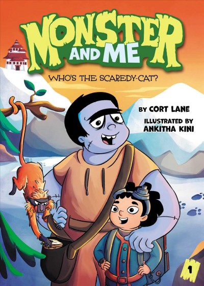 Who's the scaredy-cat? / by Cort Lane ; illustrated by Ankitha Kini.